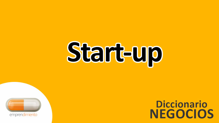 Start-up: Revolucionando el Panorama Empresarial Contemporáneo