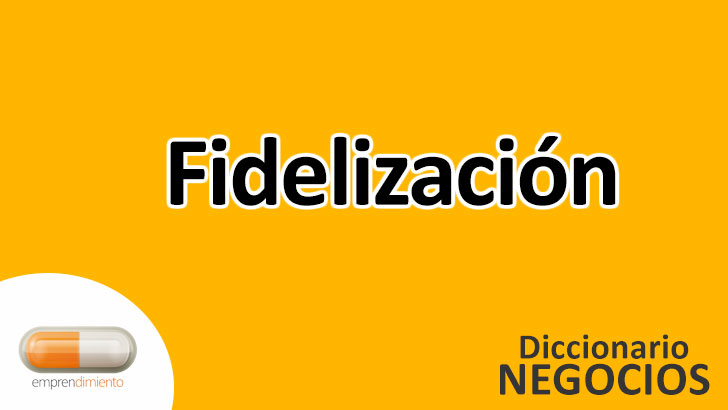 Fidelización en el Mundo de los Negocios: El Arte de Conservar a los Clientes