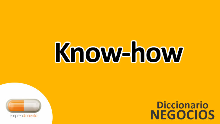 Know-how en el Mundo de los Negocios: Más que Simples Conocimientos