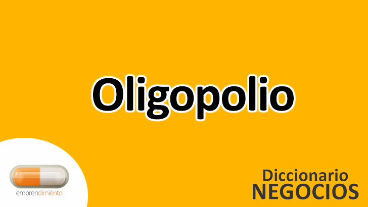 Oligopolio: La Concentración del Poder de Mercado