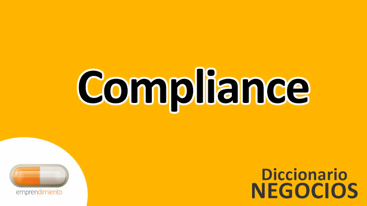 Compliance en el Mundo de los Negocios: La Importancia de Cumplir con las Normas
