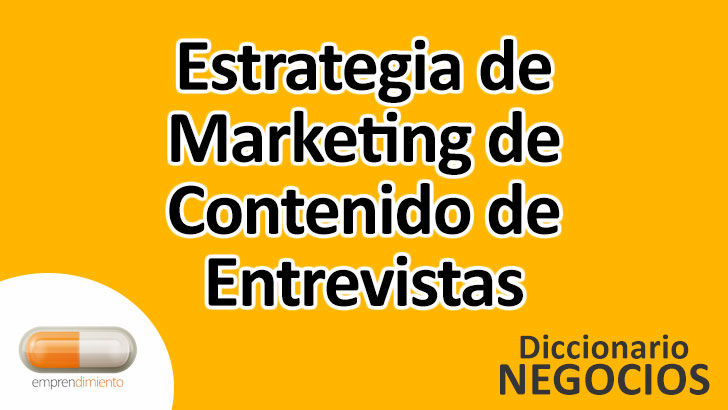 Estrategia de Marketing de Contenido de Inspiración en el Mundo de los Negocios: Definición, Ejemplos, Aplicaciones y Utilidad