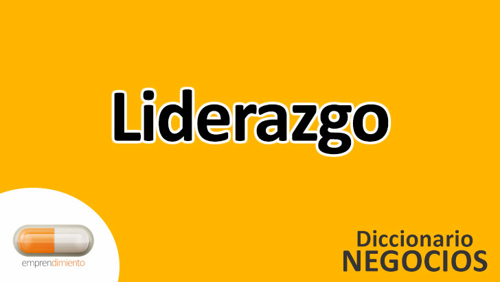 Liderazgo en el Mundo de los Negocios: La Clave del Éxito Empresarial